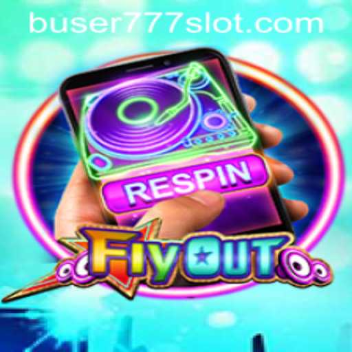 FlyOut: Soar to New Heights in the Exciting Adventure Game with BUSER777